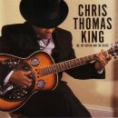 Chris Thomas King - Da Thrill Is Gone Frome Here 이미지