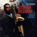 째즈 명반 소개(Joshua Redman / Wish, 1993) - 59 이미지