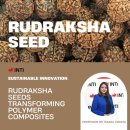Rudraksha Seeds Transforming Polymer Composites! 이미지
