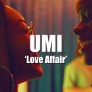 UMI - Love Affair 이미지