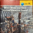 UNIT 19. Who Were The Men Sailing Dragon Ships? 이미지