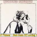 Robert Palmer - Bad Case Of Loving You 이미지