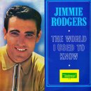 The World I Used to Know - Jimmie Rodgers - 이미지