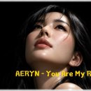 AERYN - You Are My Reason 이미지