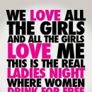 [이스트우드]What Women Want | FREE DRINKS ALL NIGHT TO THE LADIES 이미지