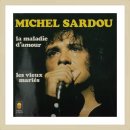 [1325] Michel Sardou - La Maladie D'Amour (수정) 이미지
