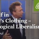 A Wolf in Sheep’s Clothing - Theological Liberalism (R.C. Sproul) 이미지