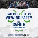 CANUCKS vs OILERS GAME6 VIEWING PARTY @ Save on Foods Memorial Centre 이미지