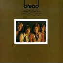 Baby I`m A Want You - Bread 이미지