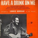 Have A Drink On Me - Lonnie Donegan - 이미지