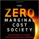 The Zero Marginal Cost Society: The Internet of Things, the Collaborative Commons, and the Eclipse of Capitalism 이미지