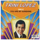 You Are My Sunshine -Trini Lopez- 이미지