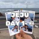 2박 3일 동서남북 제주 여행 Day 1- ❷