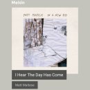 Matt Maltese - I Hear The Day Has Come [ 감성노래 / 분위기있는음악 ] 이미지