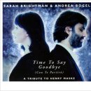 Time To Say Goodbye / /Sarahbrightman & Andrea Bocelli 이미지