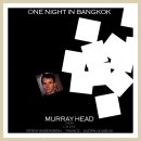 [556] Murray Head - One Night In Bangkok 이미지