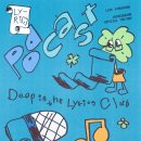 'PODCAST ― 가사 과몰입 모임｜Deep in the Lyrics Club' 안내 이미지