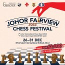 Johor Fairview Chess Festival 2022! December 26th to the 31st, 2022. 이미지