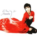 Enya - How Can I Keep From Singing, Amarantine 이미지