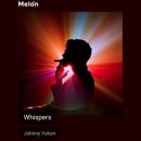 Johnny Yukon - Whispers [ 매장음악 / 중독성있는노래 ] 이미지