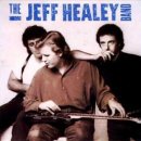 While My Guitar Gently Weeps - THE JEFF HEALEY BAND 이미지