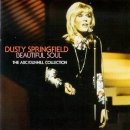 Windmills Of Your Mind (마음 속의 풍차)-Dusty Springfield - 이미지