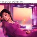 Bar Lounge Classics (The Chill Out Edition) (2008) - CD1(라운지 음악) 이미지