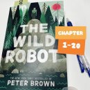 The Wild Robot | The Wild Robot 원서 단어, 예문, 난이도, 읽는 방법, 줄거리 정리(ch.1-20)