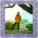 Green Green Grass Of Home - Tom Jones 이미지