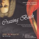 Crazing Bach공연, 후기