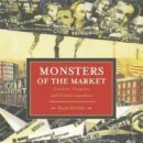Monsters of the Market: Zombies, Vampires and Global Capitalism. 이미지