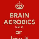 brain aerobics -- 두뇌 운동....ㅎㅎ 이미지