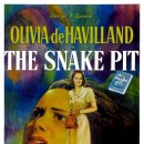 뱀의 구덩이(The Snake Pit, 48년) 올리비아 드 해빌런드 원톱 주연 작품.출연 : 올리비아 드 하빌랜드, 레오 겐, 마크 이미지