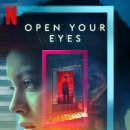 오픈유어아이즈 | [후기] 넷플릭스 오리지널 드라마 <오픈 유어 아이즈>