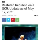 Restored Republic via a GCR: Update as of May 17, 2021 이미지
