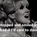 Dusty Springfield의 I Only Want to Be With You 이미지