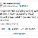 게리 네빌: 마르티넬리 비매너 행동에 리버풀이 죽빵 안갈긴게 의문 이미지