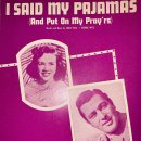 I Said My Pajamas (And Put On My Pray'rs) - Fran Warren & Tony Martin - 이미지