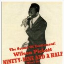 Ninety Nine And A Half Won't Do - Wilson Pickett - 이미지