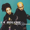 La Bouche - Sweet Dreams(1995) 이미지