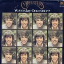 CARPENTERS 01-Yesterday Once More Carpenters Greatest Hits Full Album 이미지