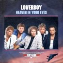 Loverboy - Heaven in Your Eyes (Top Gun OST) 이미지