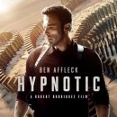 변이(미디어) | 영화 힙노틱 결말 해석 및 솔직 후기: 벤 애플렉이 선택한 반전 스릴러의 실체