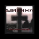 Manifest Destiny - Your World Has Died 이미지