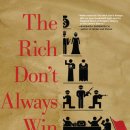 The Rich Don't Always Win: The Forgotten Triumph Over Plutocracy That Created the American Middle Class, 1900-1970 이미지