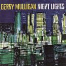 재즈명반100선.004.Gerry Mulligan-1965[Night Lights] 이미지