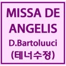 "MISSA DE ANGELIS"- D.Bartolucci 테너 파트 연습 동영상 이미지