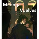 Milonga Vuelves No.493★ 11/26 (금) pm9:00 ~ ★DJ Robroy 이미지