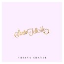 Ariana Grande - Santa Tell Me 이미지