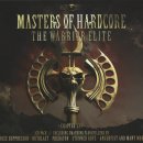 Masters Of Hardcore Chapter XXV - The Warrior Elite 이미지